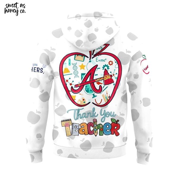Atlanta Braves Teacher Appreciation 2025 Hoodie
