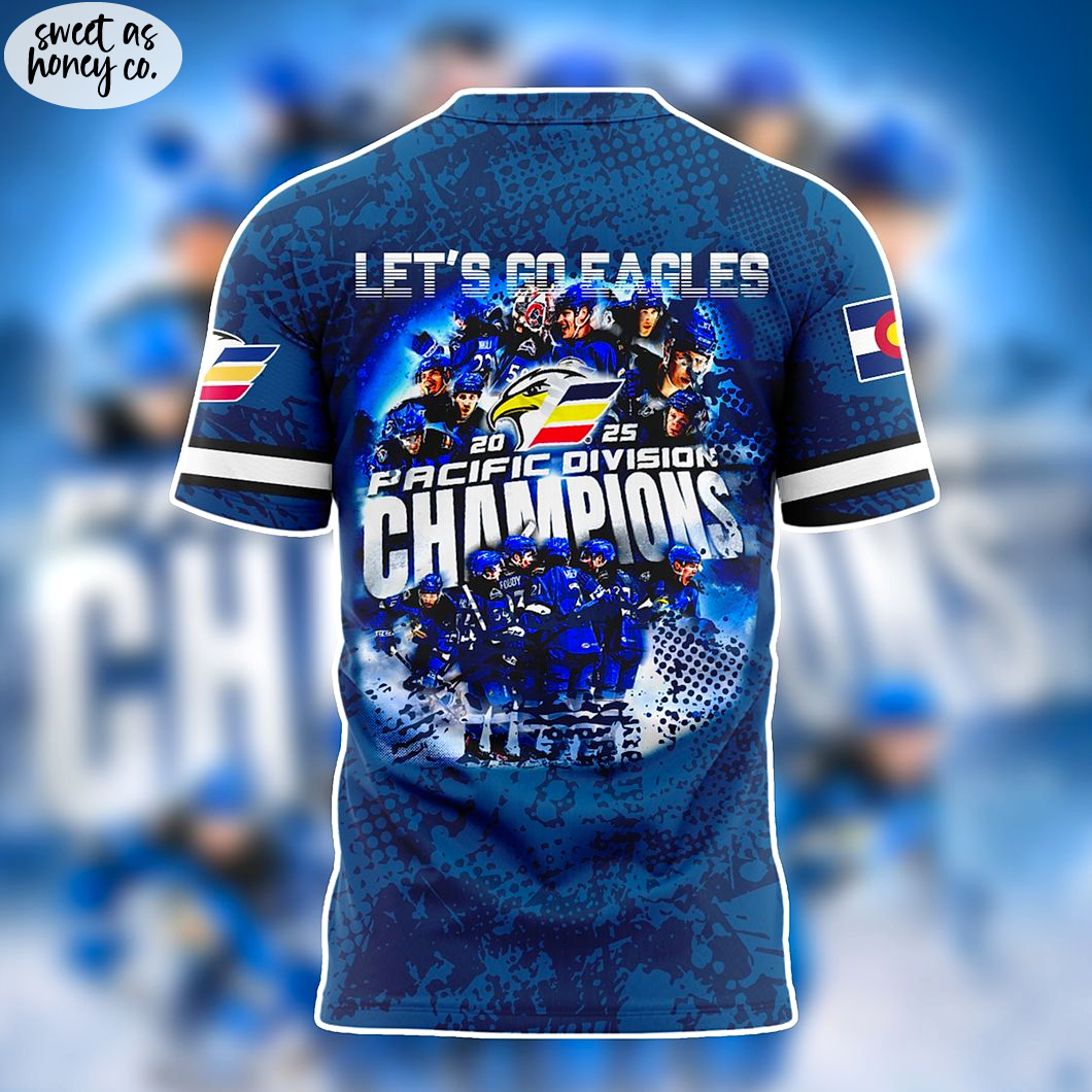 Colorado Eagles Pacific Division 2025 Champions Teams T-Shirt Colorado Eagles Pacific Division 2025 Champions Teams T-Shirt