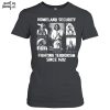 homeland security fighting terrorism since 1492 t shirt 4.jpg