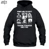 homeland security fighting terrorism since 1492 t shirt 6.jpg