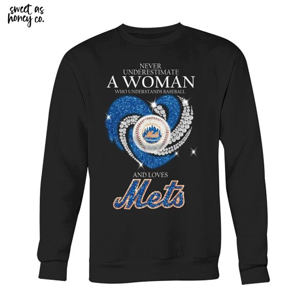 Never Understimate A Women Who Understands Baseball And Loves New York Mets T-Shirt
