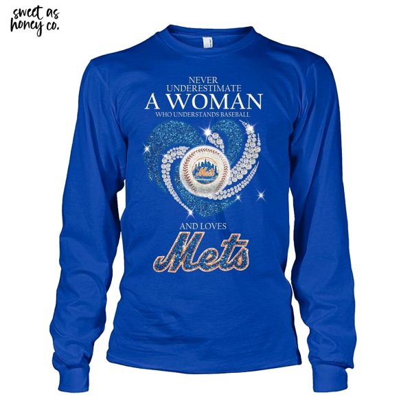 Never Understimate A Women Who Understands Baseball And Loves New York Mets T-Shirt