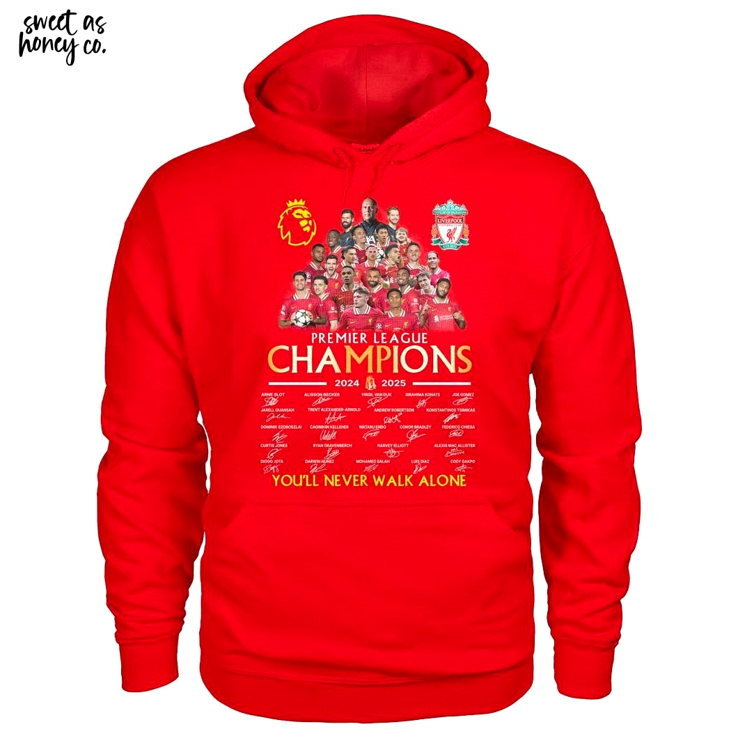 Premier League Champions 2025 Liverpool You'll Never Walk Alone T-Shirt Premier League Champions 2025 Liverpool You'll Never Walk Alone T-Shirt