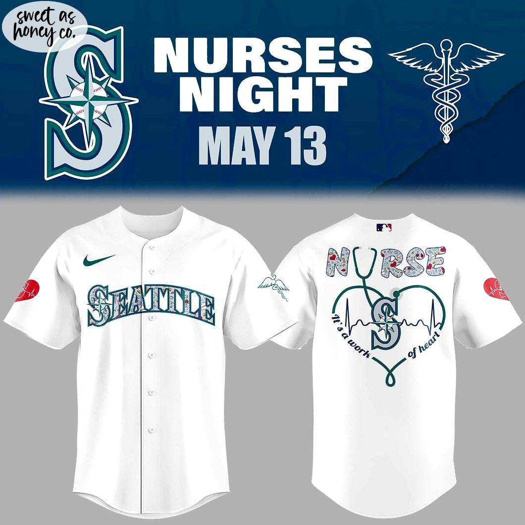 Seattle Mariners x Nurses 2025 Jersey Seattle Mariners x Nurses 2025 Jersey