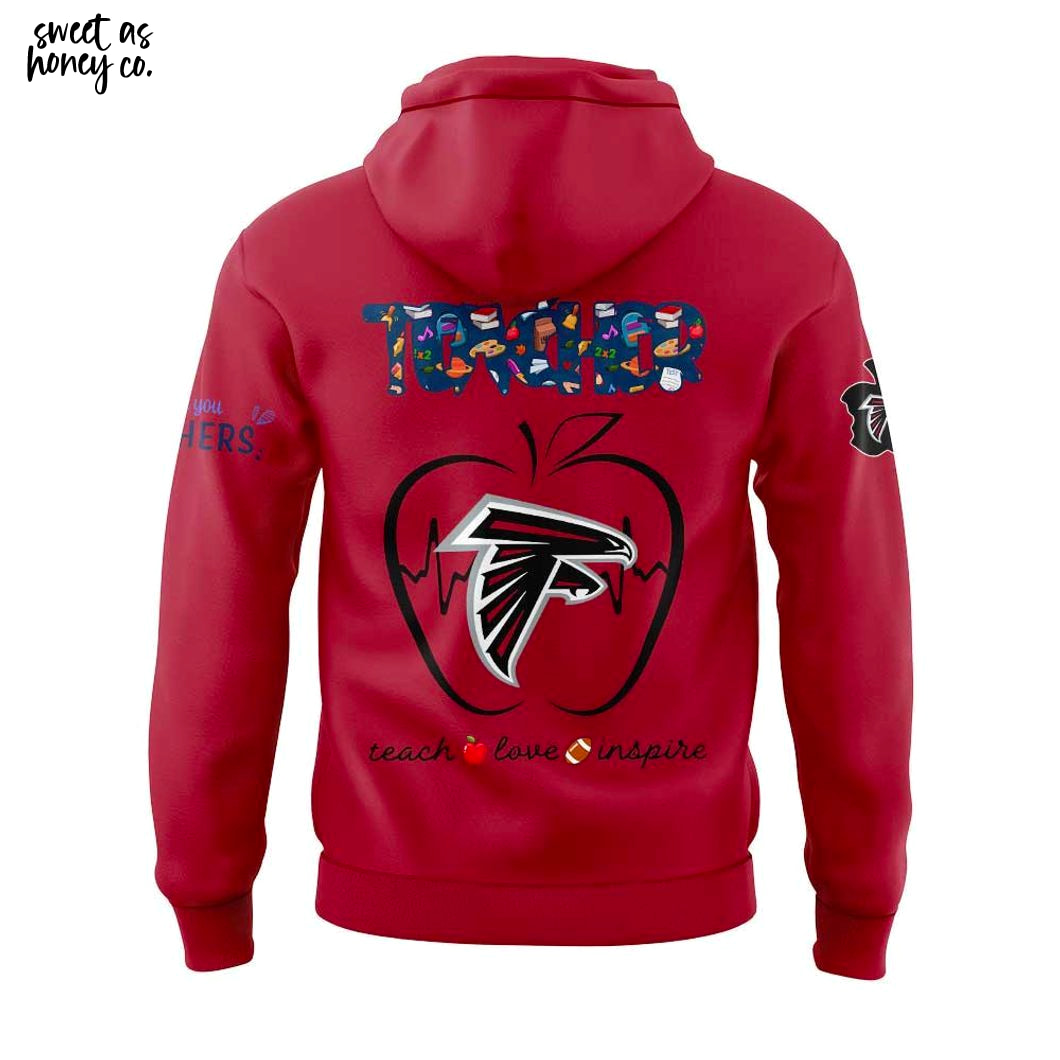 Atlanta Falcons x Teacher Appreciation 2025 Hoodie Atlanta Falcons x Teacher Appreciation 2025 Hoodie