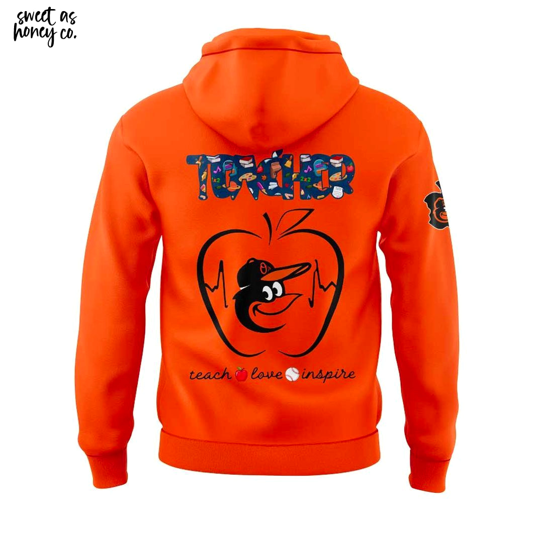 Baltimore Orioles Teach Appreciation Day 2025 Hoodie Baltimore Orioles Teach Appreciation Day 2025 Hoodie