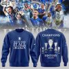 chelsea fc we have won it all again 2025 special sweatshirt 1.jpg