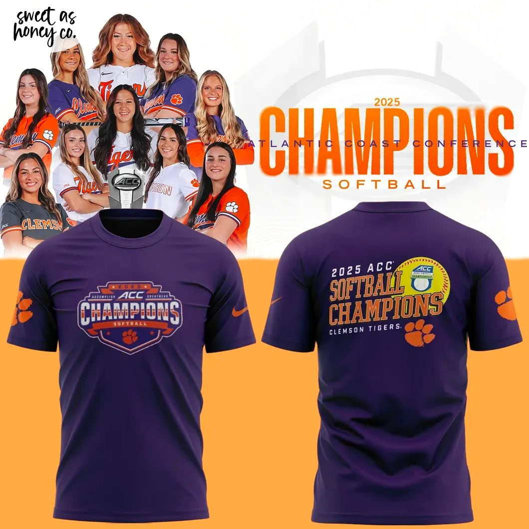 Clemson Softball ACC Champions 2025 Special T-Shirt Clemson Softball ACC Champions 2025 Special T-Shirt