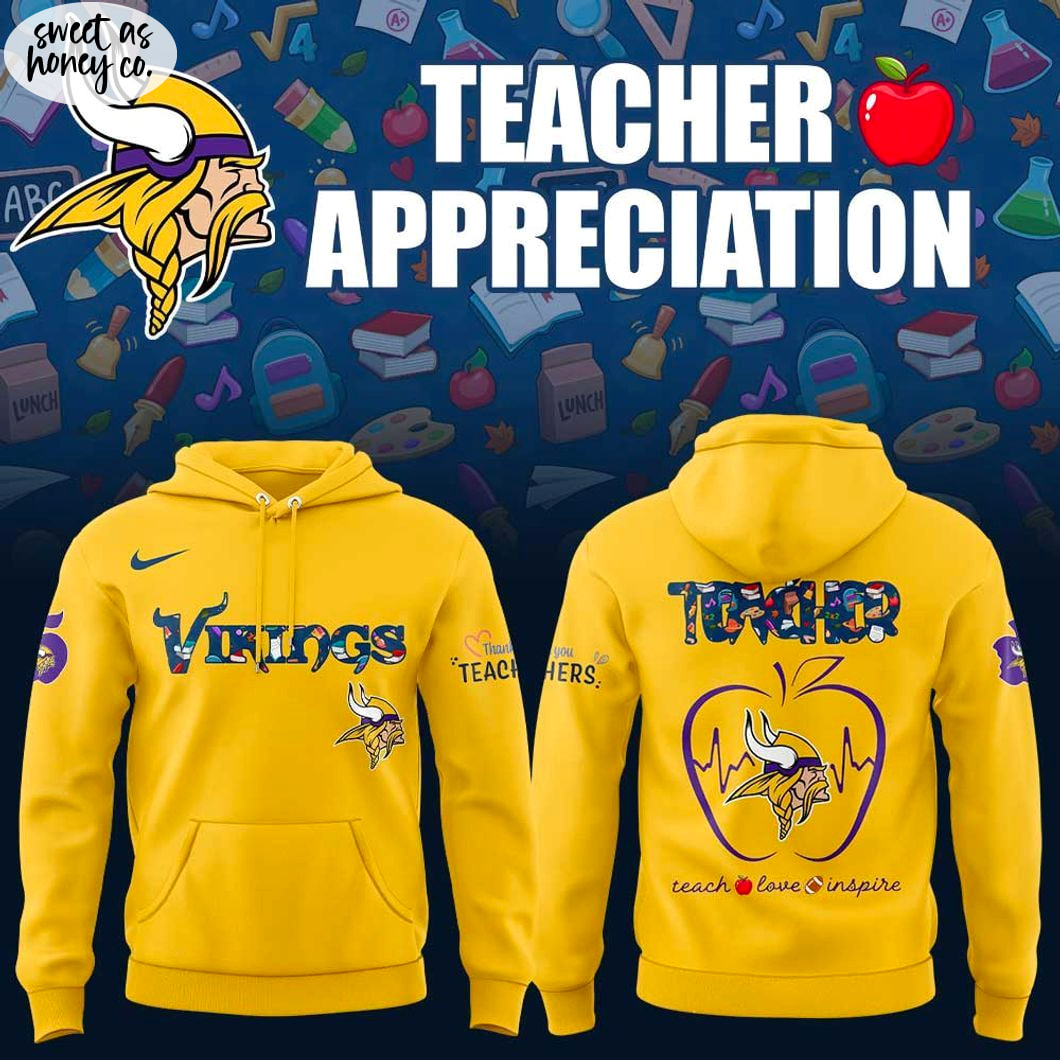 Minnesota Vikings x Teacher Appreciation 2025 Hoodie Minnesota Vikings x Teacher Appreciation 2025 Hoodie