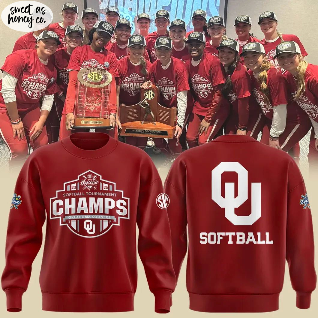 Oklahoma Sooners 2025 SEC Softball Conference Tournament Champions Special Sweatshirt Oklahoma Sooners 2025 SEC Softball Conference Tournament Champions Special Sweatshirt