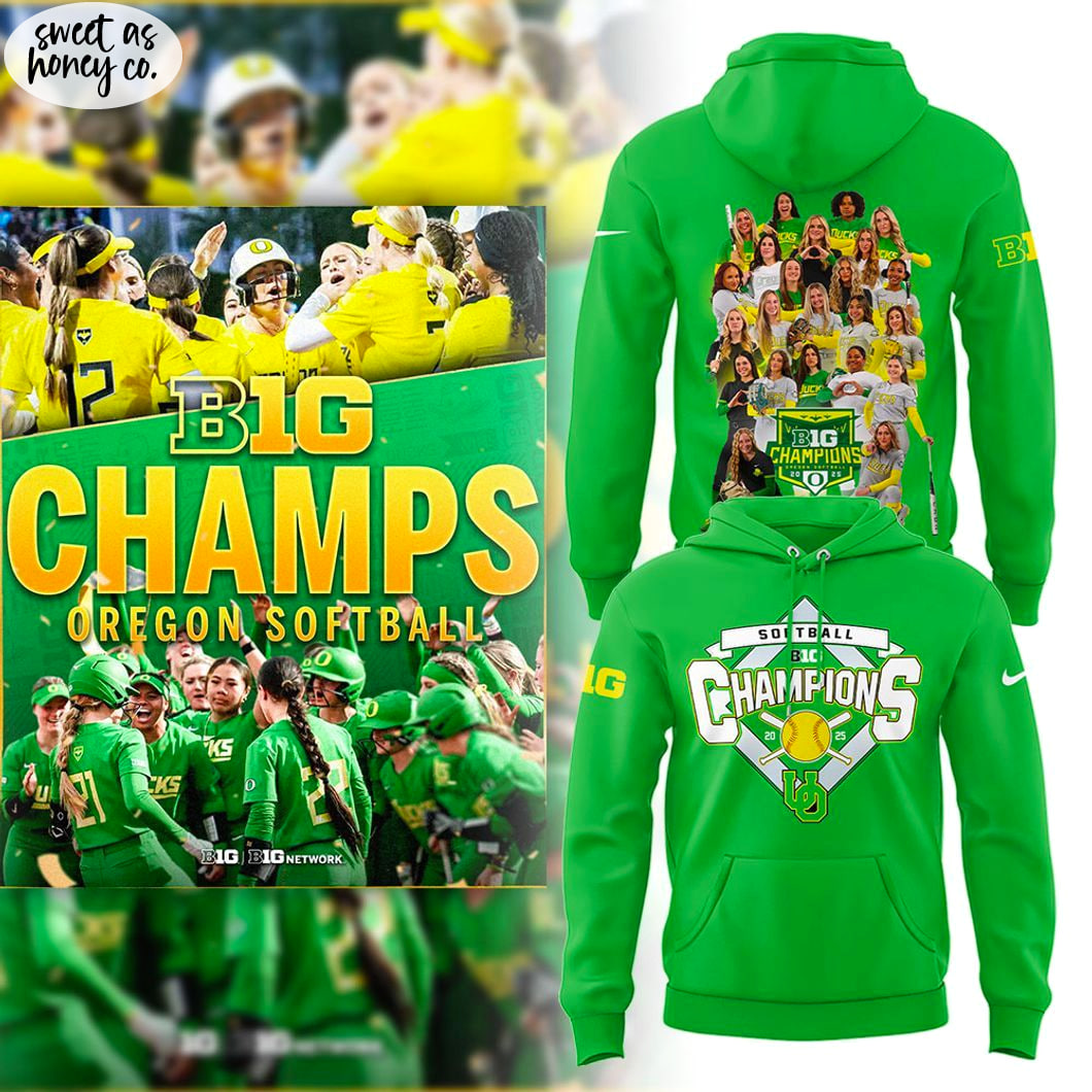 Oregon Softball x Big10 Champions 2025 Hoodie Oregon Softball x Big10 Champions 2025 Hoodie