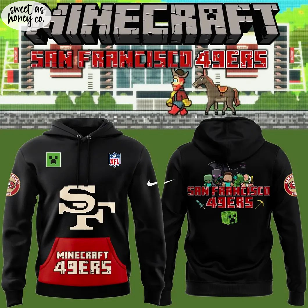 SF 49ers 2025 Minecraft Game Hoodie SF 49ers 2025 Minecraft Game Hoodie