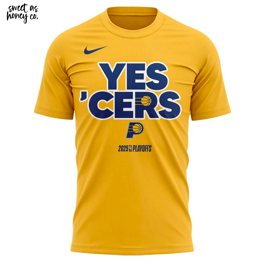 Yes Cers Indiana Pacers 2025 Playoffs Special T-Shirt Yes Cers Indiana Pacers 2025 Playoffs Special T-Shirt